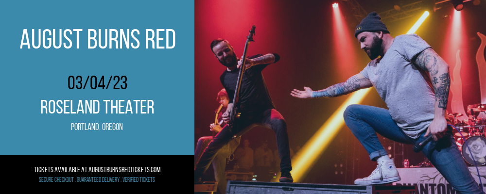 August Burns Red at August Burns Red Tickets tickets August Burns Red at August Burns Red Tickets
