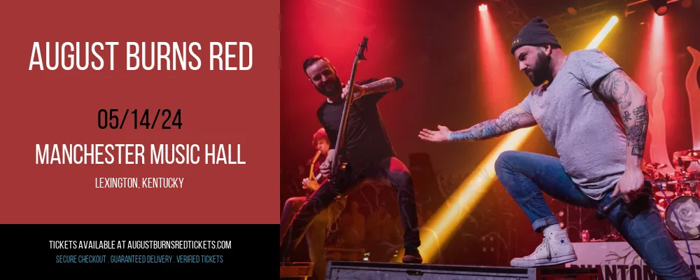 August Burns Red at Manchester Music Hall at Manchester Music Hall